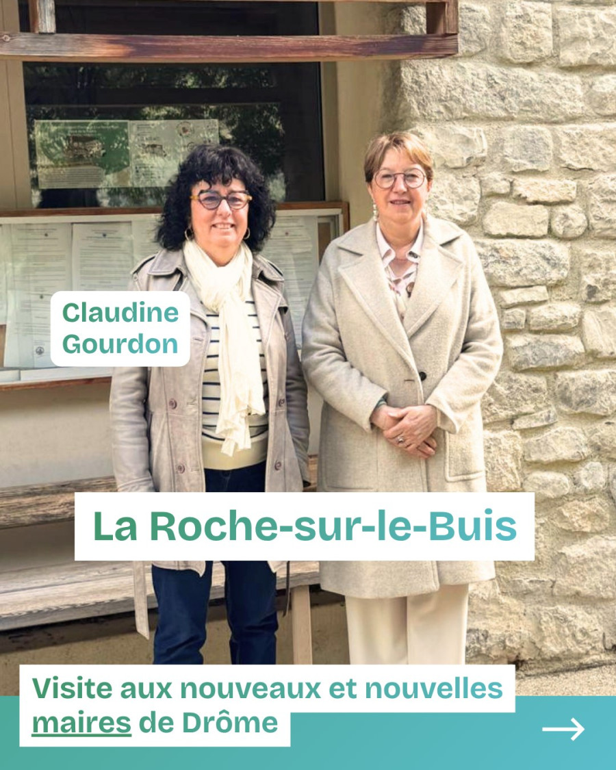 Tournée des nouveaux maires : La Roche-sur-le-Buis, Bénivay-Ollon, Mérindol-les-Oliviers